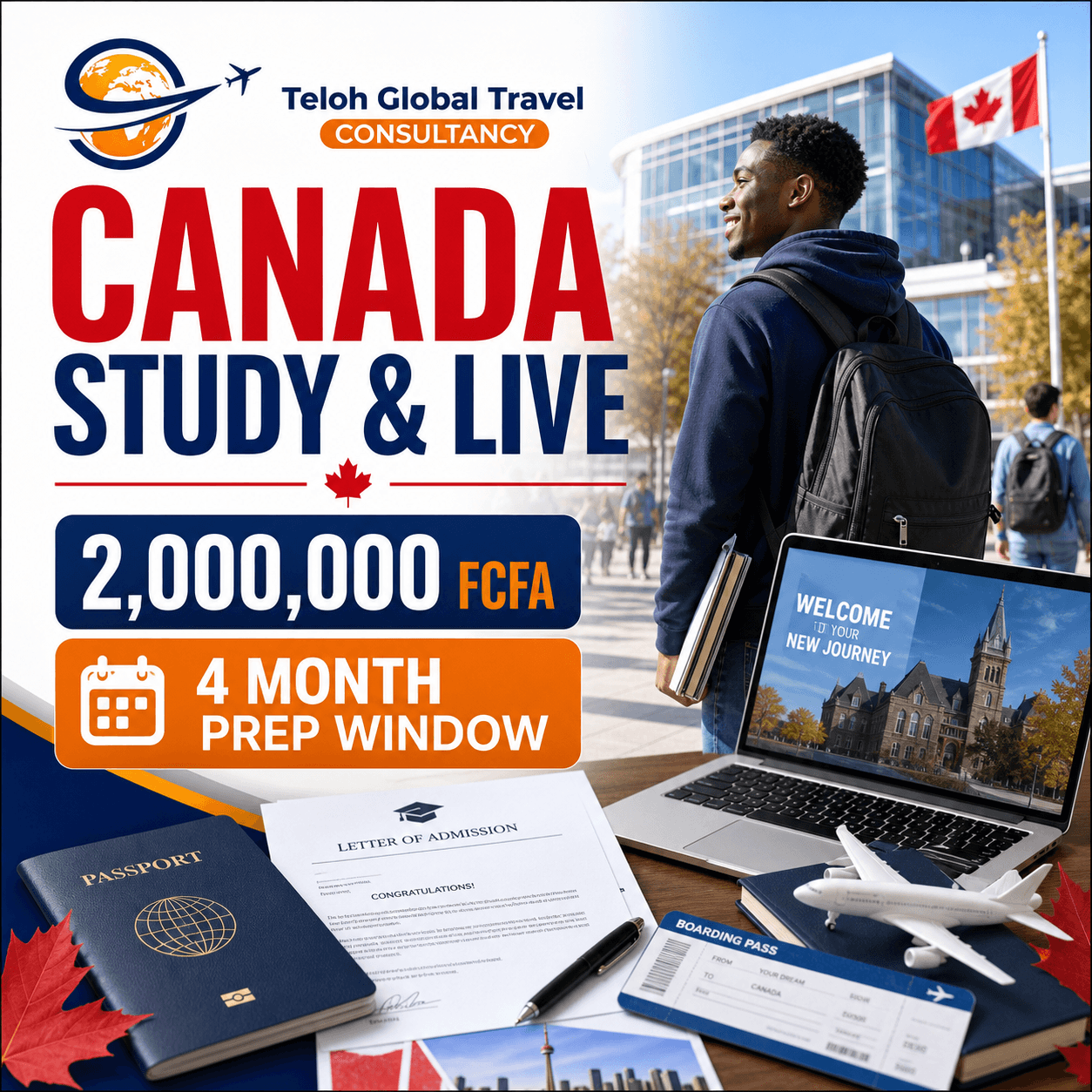 Canada study and live promotion flyer with student, campus, passport, and admission letter.